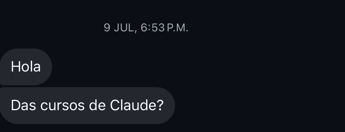 Mensaje: “¿Das cursos de Claude?”